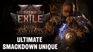 Path of Exile 2 Return of the Ancients : The Auspex et Facebreaker, deux nouveaux uniques dévoilés