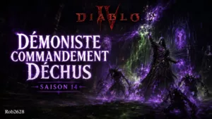 Build Démoniste Commandement des Déchus — Saison 14