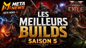 META NEWS #2 : les meilleurs builds budgets PoE2 Saison 5