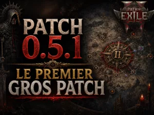 Patch 0.5.1 Path of Exile 2 : Atlas, Atziri et élémentaire