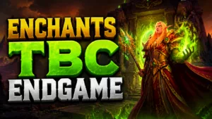 Ascension TBC Enchants for Endgame