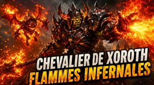 Chevalier de Xoroth Flammes infernales