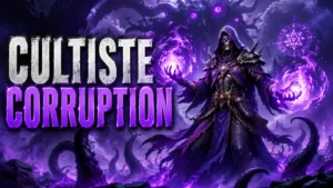 Cultiste Corruption — Ascension CoA