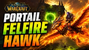 Emplacements de spawn du Portail FelFire Hawk