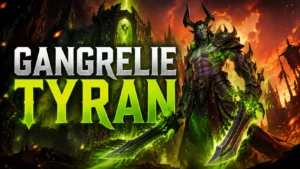 Build Gangrelié Tyran (Tyrant) Ascension CoA