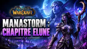 Manastorm levels Elune Chapter 2