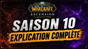 Ascension Saison 10 : le guide pour bien démarrer