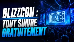 BlizzCon 2026 : plus de places, mais un stream gratuit
