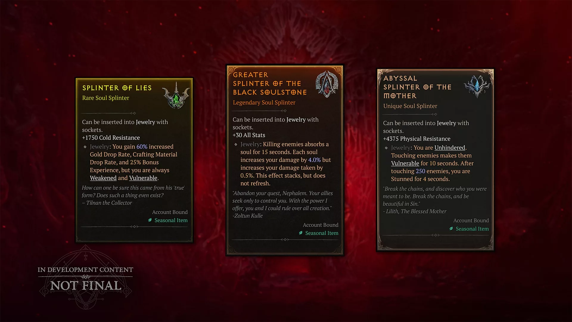Trois infobulles d’éclats spirituels : Splinter of Lies (rare), Greater Splinter of the Black Soulstone (légendaire) et Abyssal Splinter of the Mother (unique)