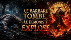 Diablo 4 Saison 15 : le Barbare dévisse, le Démoniste explose