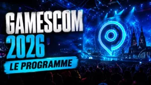 gamescom 2026 : le programme complet et où regarder l’ONL