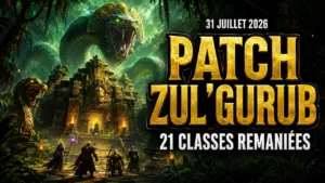 Patch Zul’Gurub Ascension CoA : les 21 classes remaniées