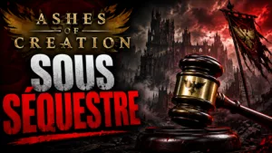 Ashes of Creation : un séquestre judiciaire nommé par la justice