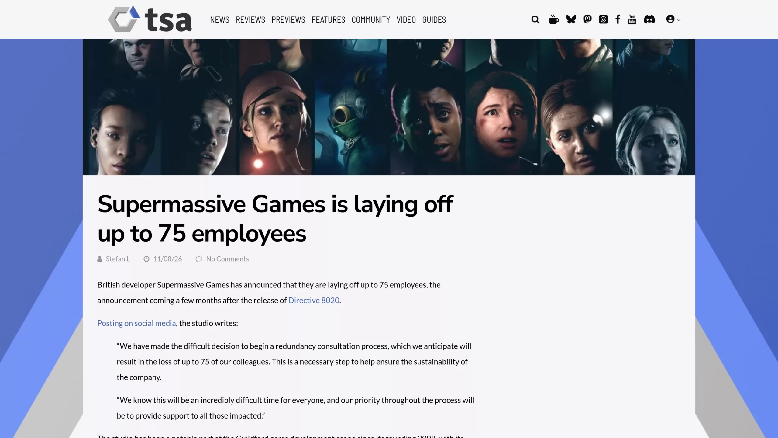 Article de TheSixthAxis du 11 août 2026 annonçant jusqu'à 75 licenciements chez Supermassive Games, avec la déclaration officielle du studio citée en entier