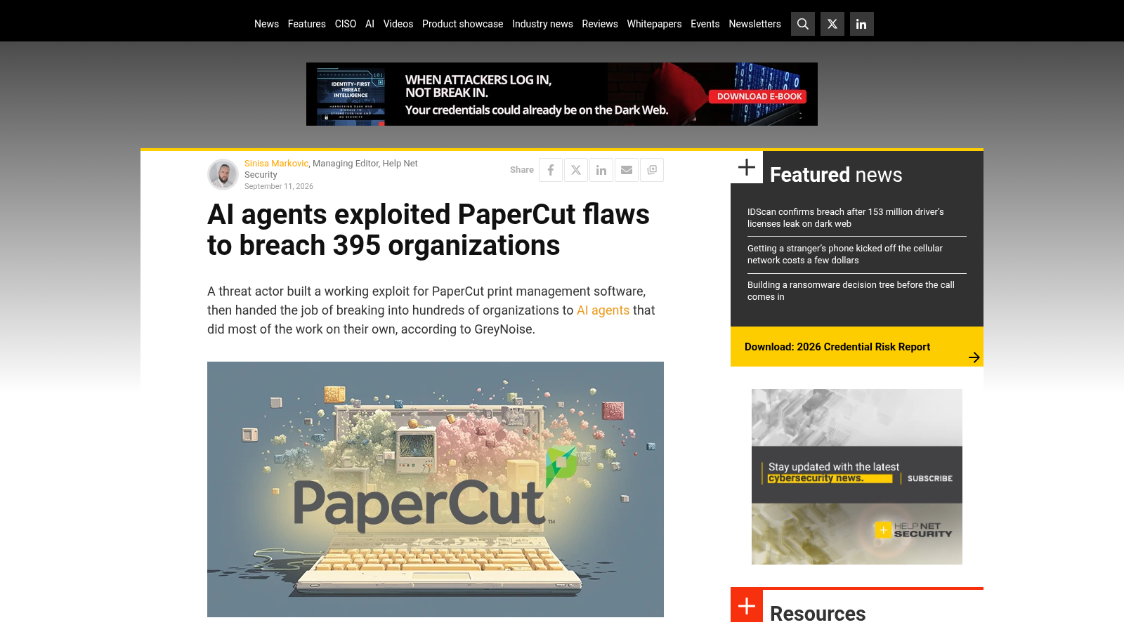 Page de l'article de Help Net Security signé Sinisa Markovic, avec le titre indiquant que des agents d'intelligence artificielle ont exploité des failles de PaperCut pour compromettre 395 organisations.
