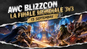 L’AWC BlizzCon revient à Anaheim ce dimanche, mode d’emploi