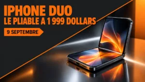 L’iPhone Duo, premier iPhone pliable d’Apple à 1 999 dollars