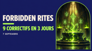 Neuf correctifs en trois jours pour Forbidden Rites
