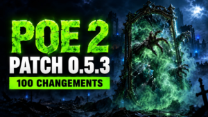 Patch notes 0.5.3 de Path of Exile 2 : les correctifs du Délire, de la Brèche et de l’Abysse