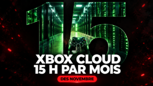 Quinze heures par mois : ce que Xbox Cloud devient en novembre