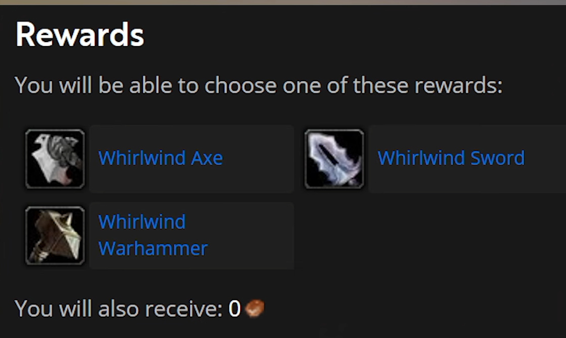The three rewards from the Classic warrior's Whirlwind Weapon quest: Whirlwind Axe, Whirlwind Sword, and Whirlwind Warhammer, three two-handed weapons