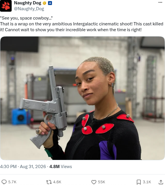 Message du compte X de Naughty Dog du 31 août 2026 annonçant la fin du tournage des cinématiques d'Intergalactic, avec la photo d'une actrice en combinaison de capture de mouvement tenant un pistolet factice, 4,8 millions de vues