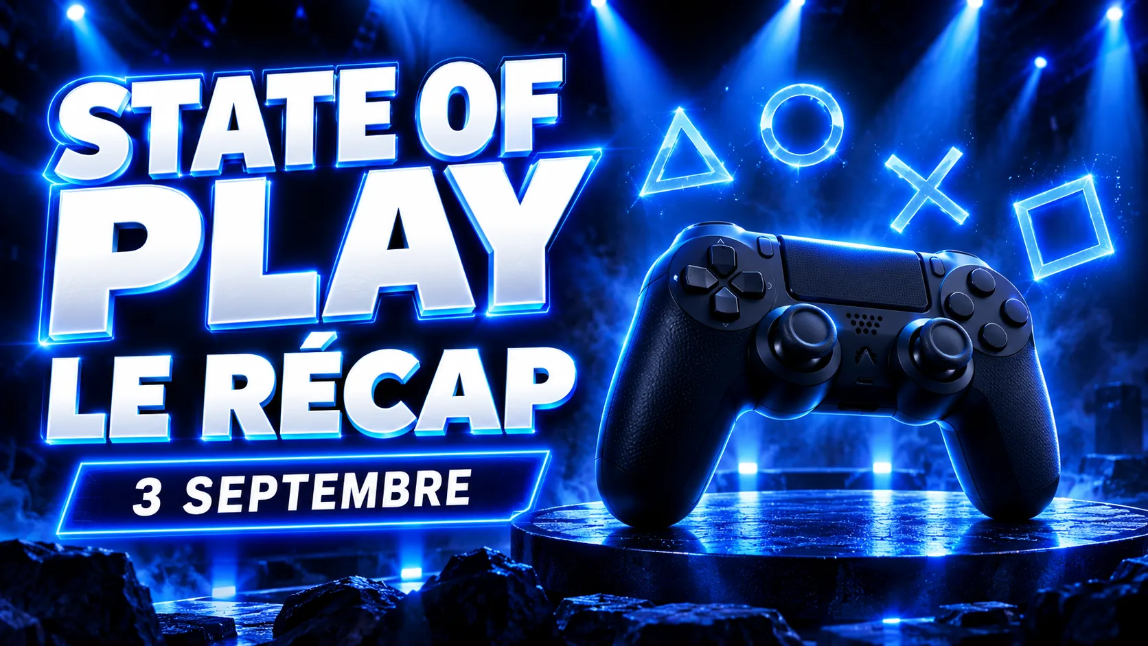 State of Play : State of Play du 3 septembre : le tri entre confirmé et rumeur