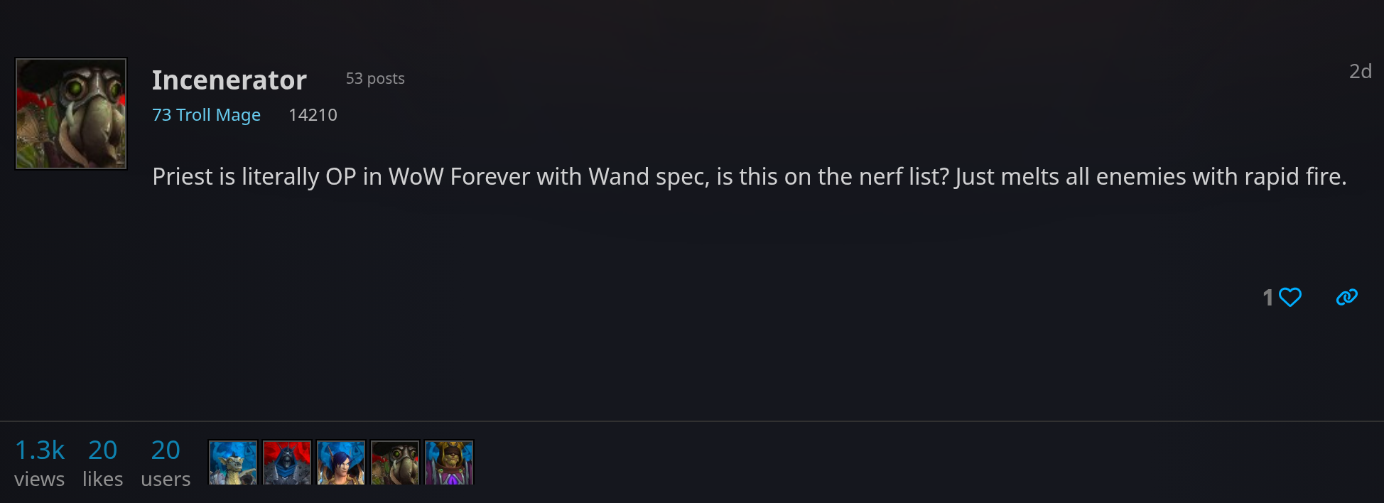 Message d'Incenerator, mage troll, sur le forum américain de World of Warcraft : le prêtre avec Spécialisation Baguette serait trop fort sur WoW Forever