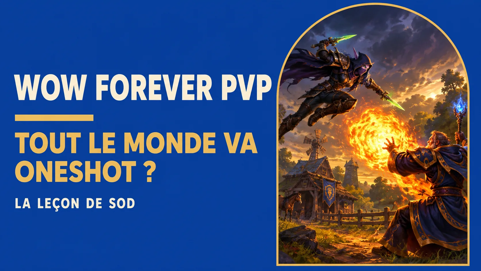 PvP WoW Forever : miniature posant la question des morts en un coup sans réduction de dégâts
