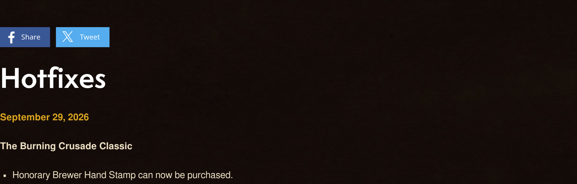 Extrait de la page Hotfixes de Blizzard : à la date du 29 septembre 2026, la ligne The Burning Crusade Classic sur le Honorary Brewer Hand Stamp
