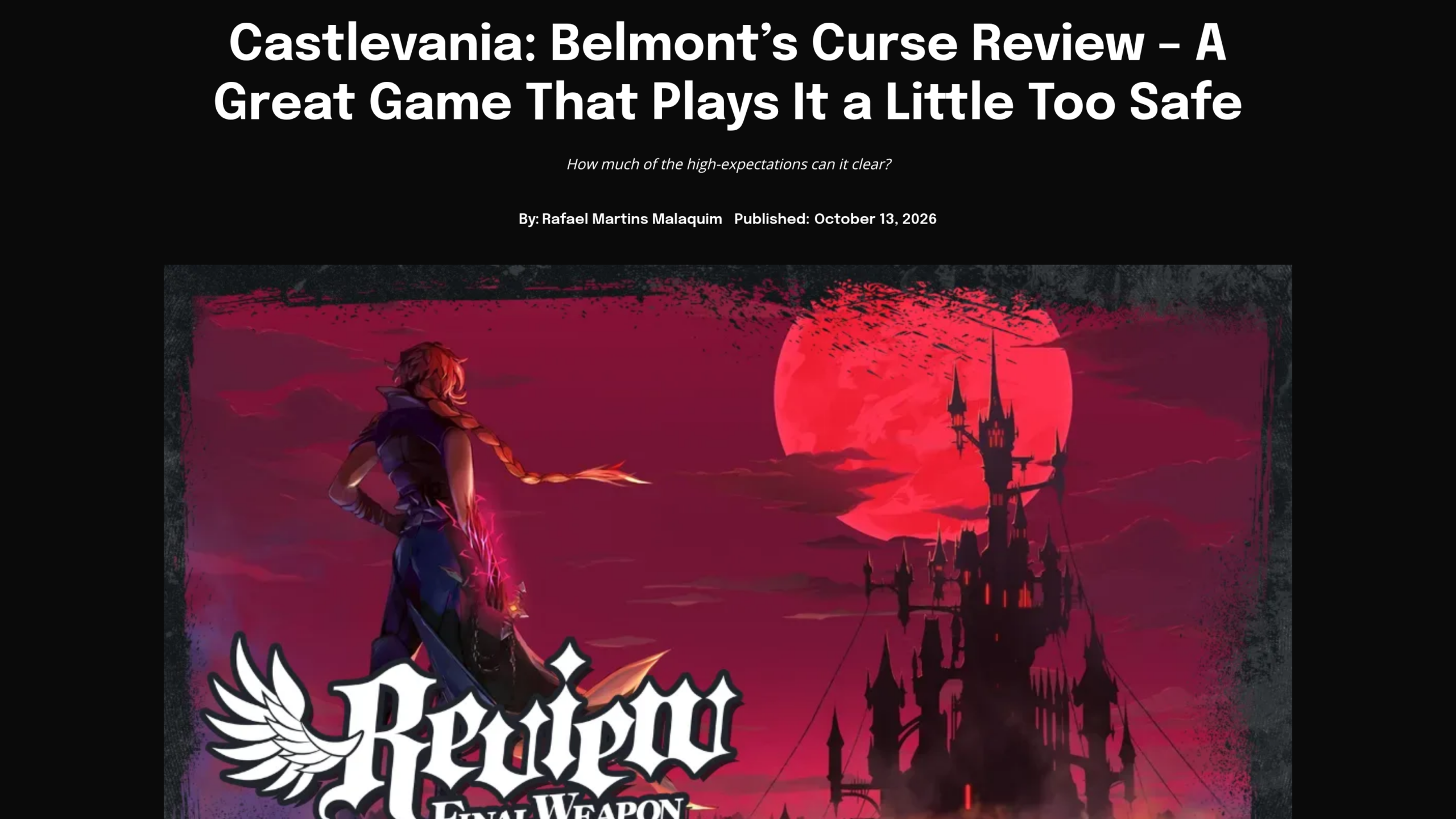 Titre de la critique FinalWeapon, A Great Game That Plays It a Little Too Safe, signée Rafael Martins Malaquim le 13 octobre 2026, avec une illustration de Rose devant un château sous une lune rouge