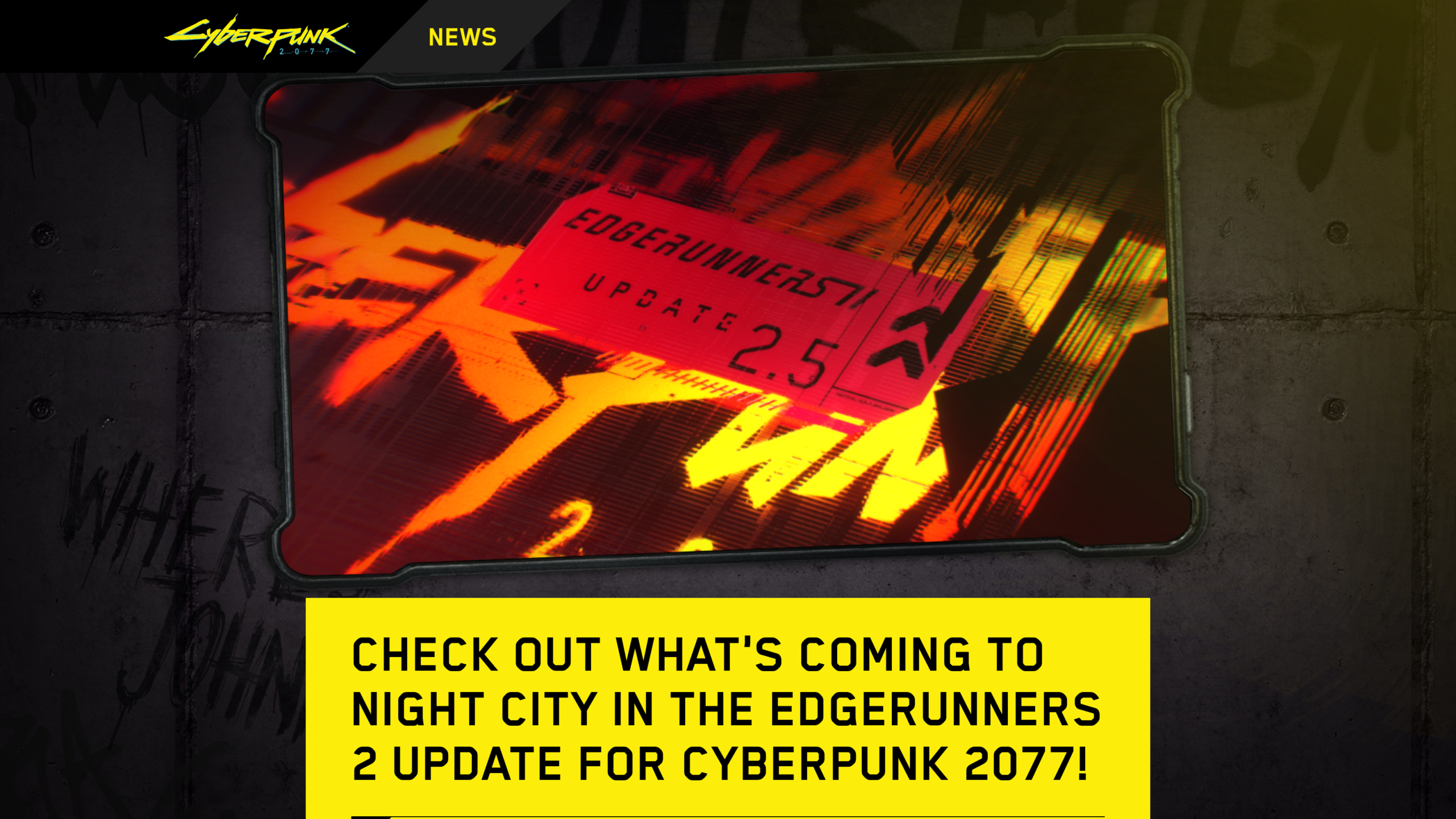 Page News du site officiel Cyberpunk 2077 titrée Check out what's coming to Night City in the Edgerunners 2 Update, avec le visuel Edgerunners 2 Update 2.5