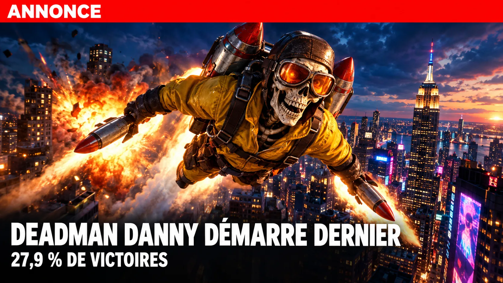 Deadman Danny : miniature illustrée, un squelette aviateur en jetpack au-dessus de New York, texte Deadman Danny démarre dernier, 27,9 % de victoires