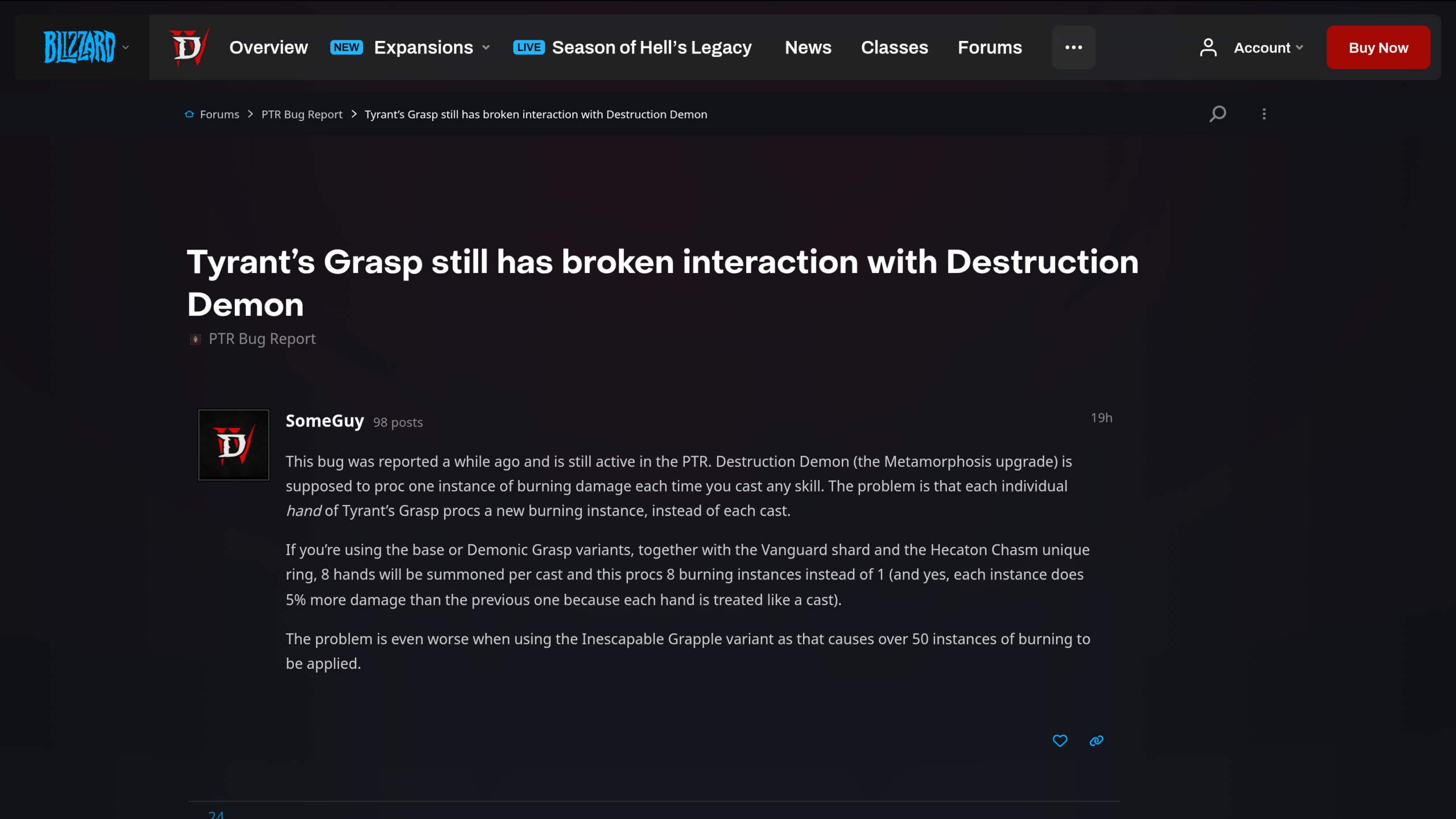 Fil du forum officiel Diablo 4, catégorie PTR Bug Report : description par SomeGuy du bug entre Tyrant's Grasp et Destruction Demon du démoniste