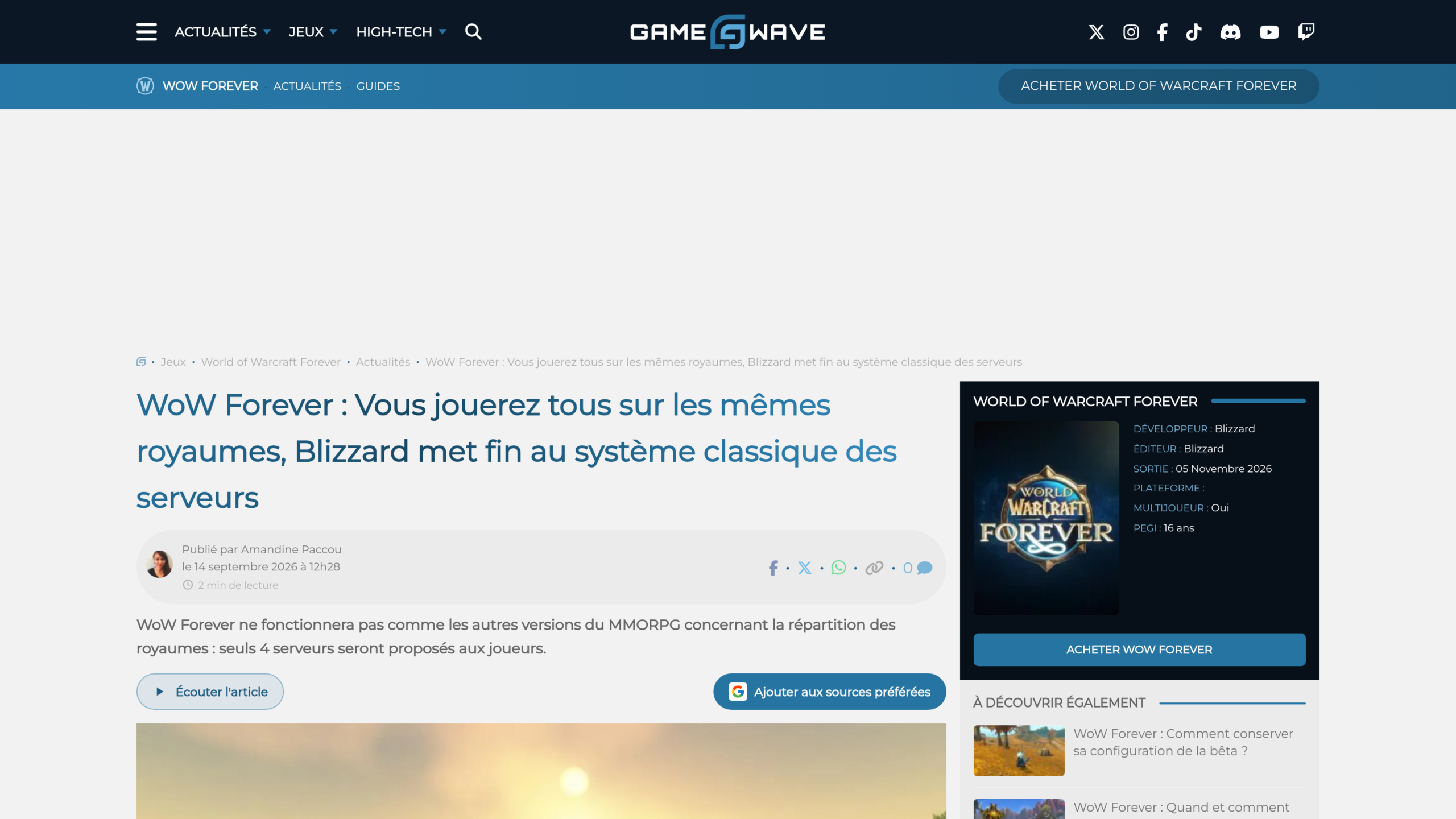 Article de Gamewave signé Amandine Paccou le 14 septembre 2026, titré « Vous jouerez tous sur les mêmes royaumes, Blizzard met fin au système classique des serveurs »