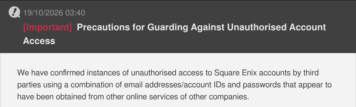 En-tête de la notice du Lodestone datée du 19 octobre 2026, intitulée Precautions for Guarding Against Unauthorised Account Access, et son premier paragraphe sur les identifiants obtenus ailleurs