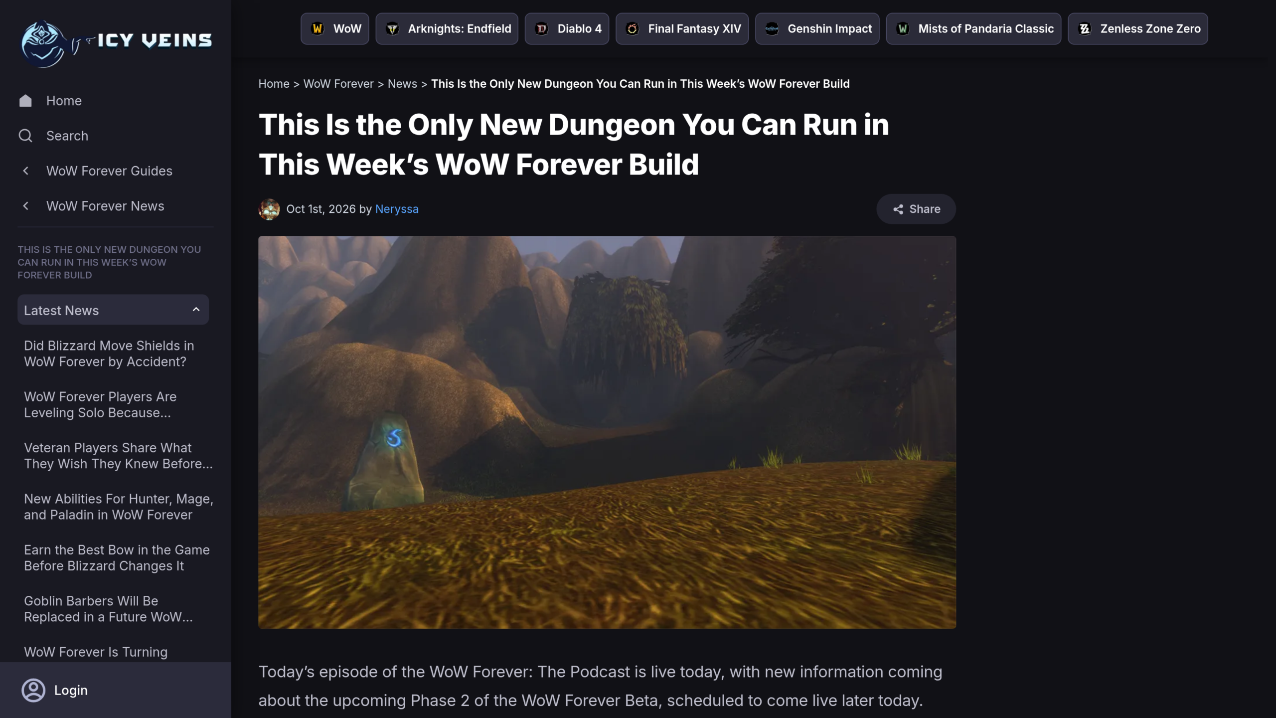 Article d'Icy Veins du 1er octobre 2026 par Neryssa : le Site de fouilles est le seul nouveau donjon jouable de la build de la semaine
