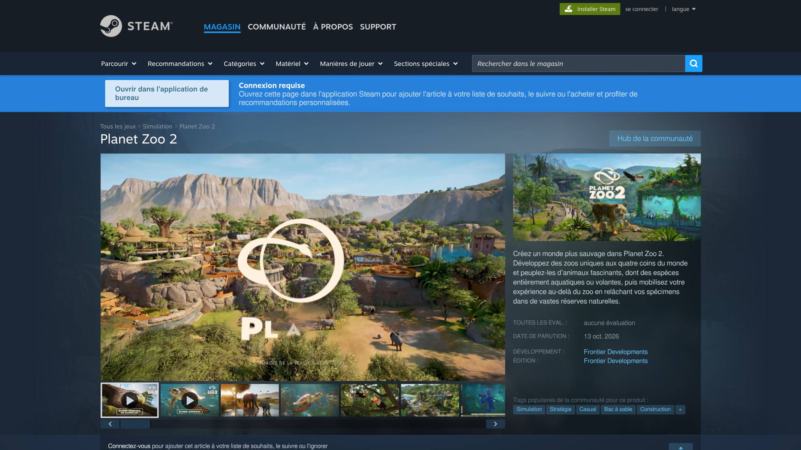 Page Steam française de Planet Zoo 2 : vue d'un zoo dans un paysage de savane avec le logo du jeu, description sur les espèces aquatiques et volantes et les réserves naturelles, sortie le 13 octobre 2026, développé et édité par Frontier Developments, aucune évaluation