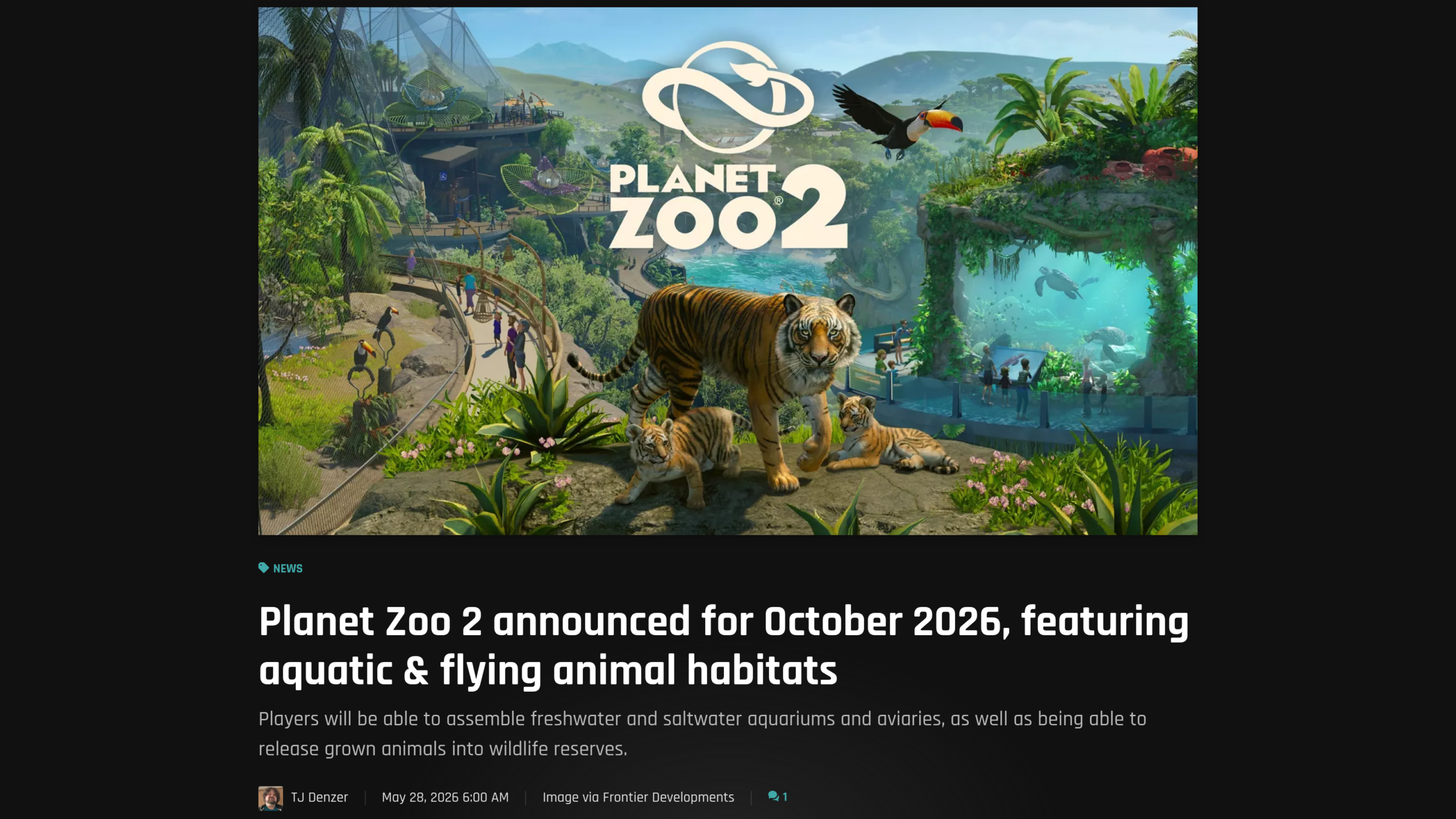 Article de Shacknews du 28 mai 2026 signé TJ Denzer annonçant Planet Zoo 2 pour octobre 2026 avec des habitats aquatiques et volants, illustré d'une tigresse et ses petits devant un aquarium et un toucan en vol