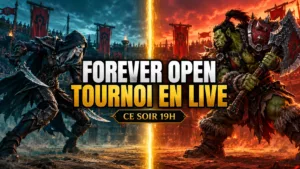 Tournoi WoW Forever ce soir : horaires et où regarder