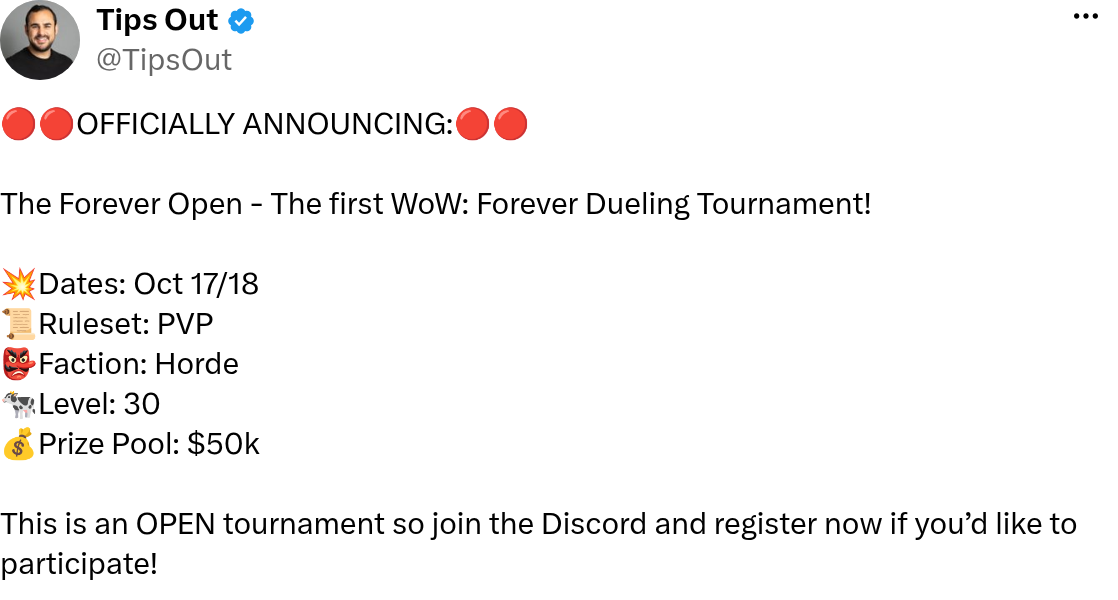 Tweet d'annonce de Tips Out présentant le Forever Open, tournoi de duel Horde de niveau 30 doté de 50 000 dollars