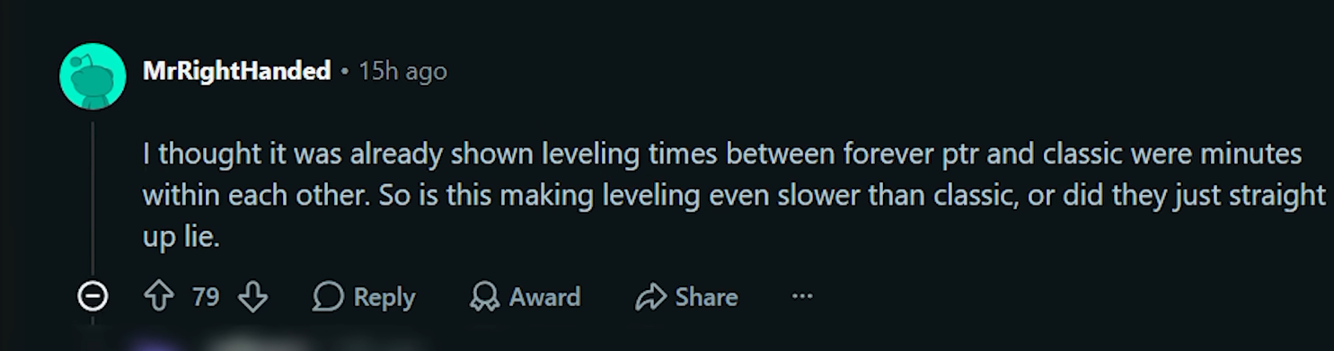 Commentaire Reddit de MrRightHanded, 79 votes, qui demande si Blizzard a menti sur les temps de leveling