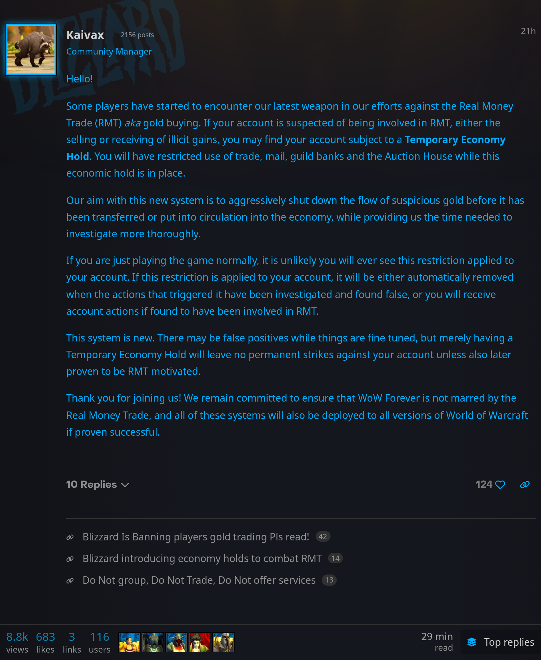 Message de Kaivax, Community Manager de Blizzard, sur le forum officiel de World of Warcraft, annonçant le Temporary Economy Hold qui restreint échanges, courrier, banques de guilde et hôtel des ventes