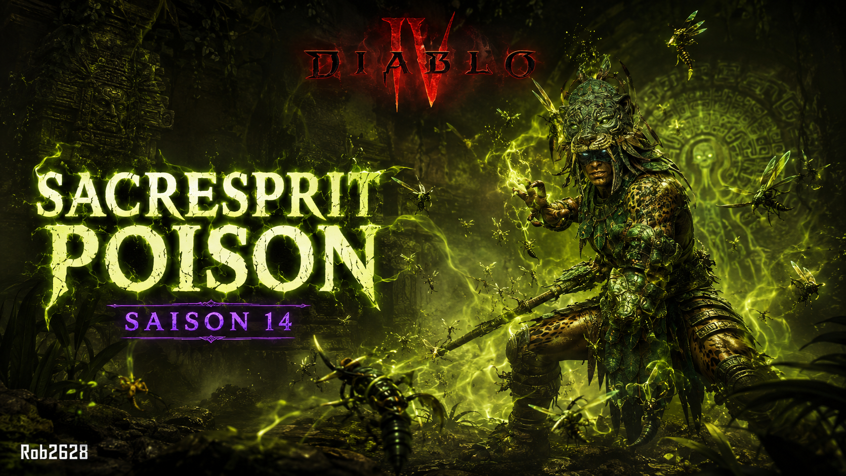 S-TIER | BUILD SACRESPRIT Piqueur essaim toxique (@Rob2628) | SAISON 14